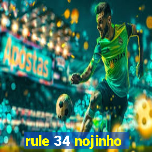 rule 34 nojinho